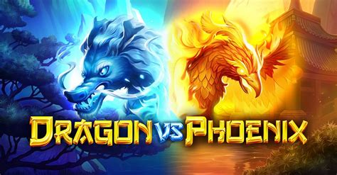 Dragon vs Phoenix 5